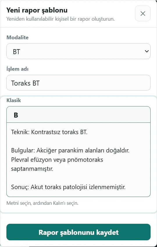 RadPhrases kişisel rapor şablonu açılır penceresi; modalite, işlem adı, zengin rapor metni ve kaydetme kontrolleri gösteriliyor