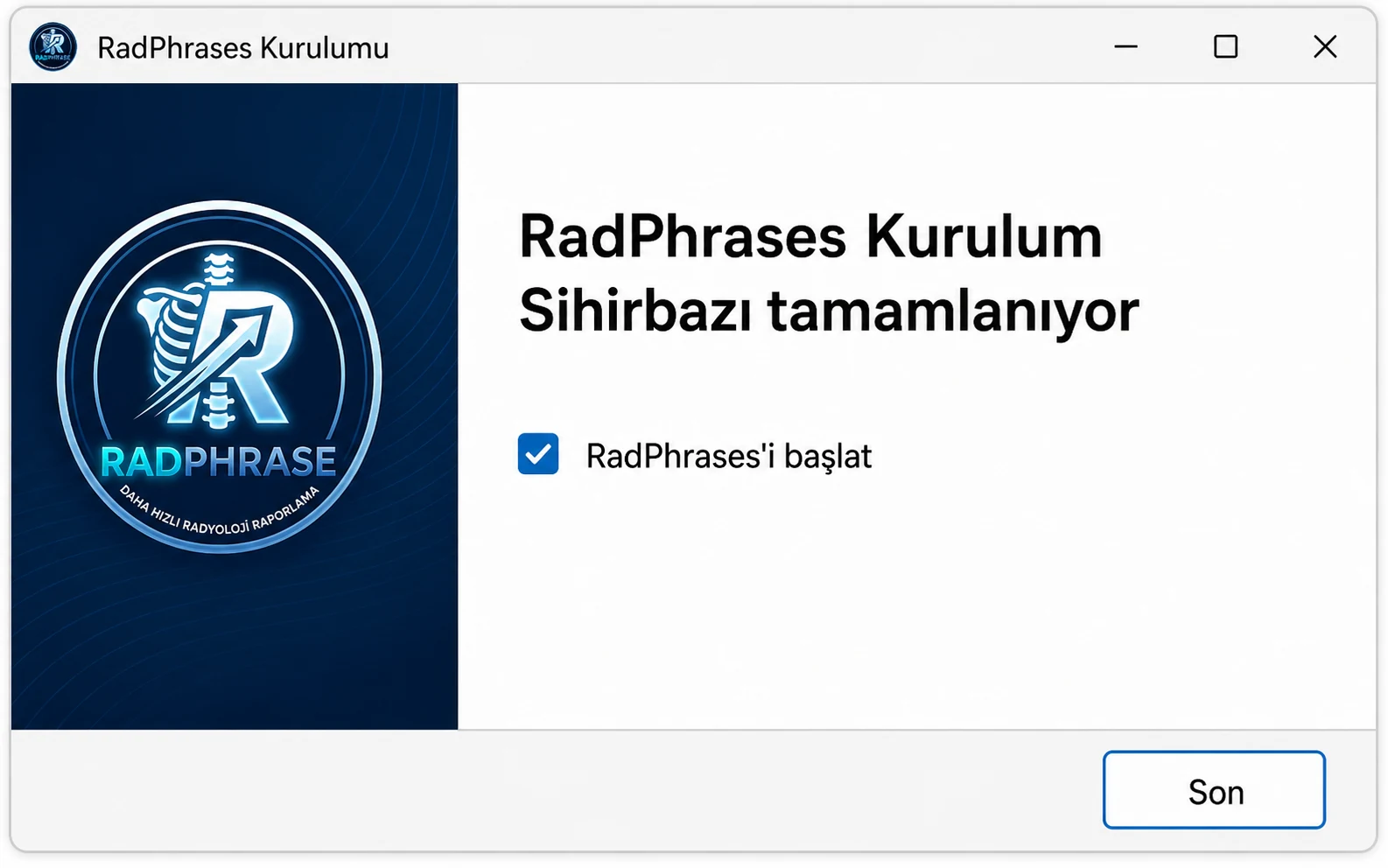 RadPhrases'i başlat seçili ve Son düğmesi görünen RadPhrases kurulum sihirbazı final ekranı.